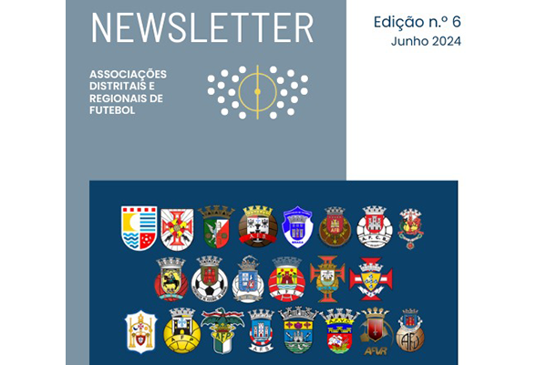 Sexta edição da Newsletter das Associações de Futebol